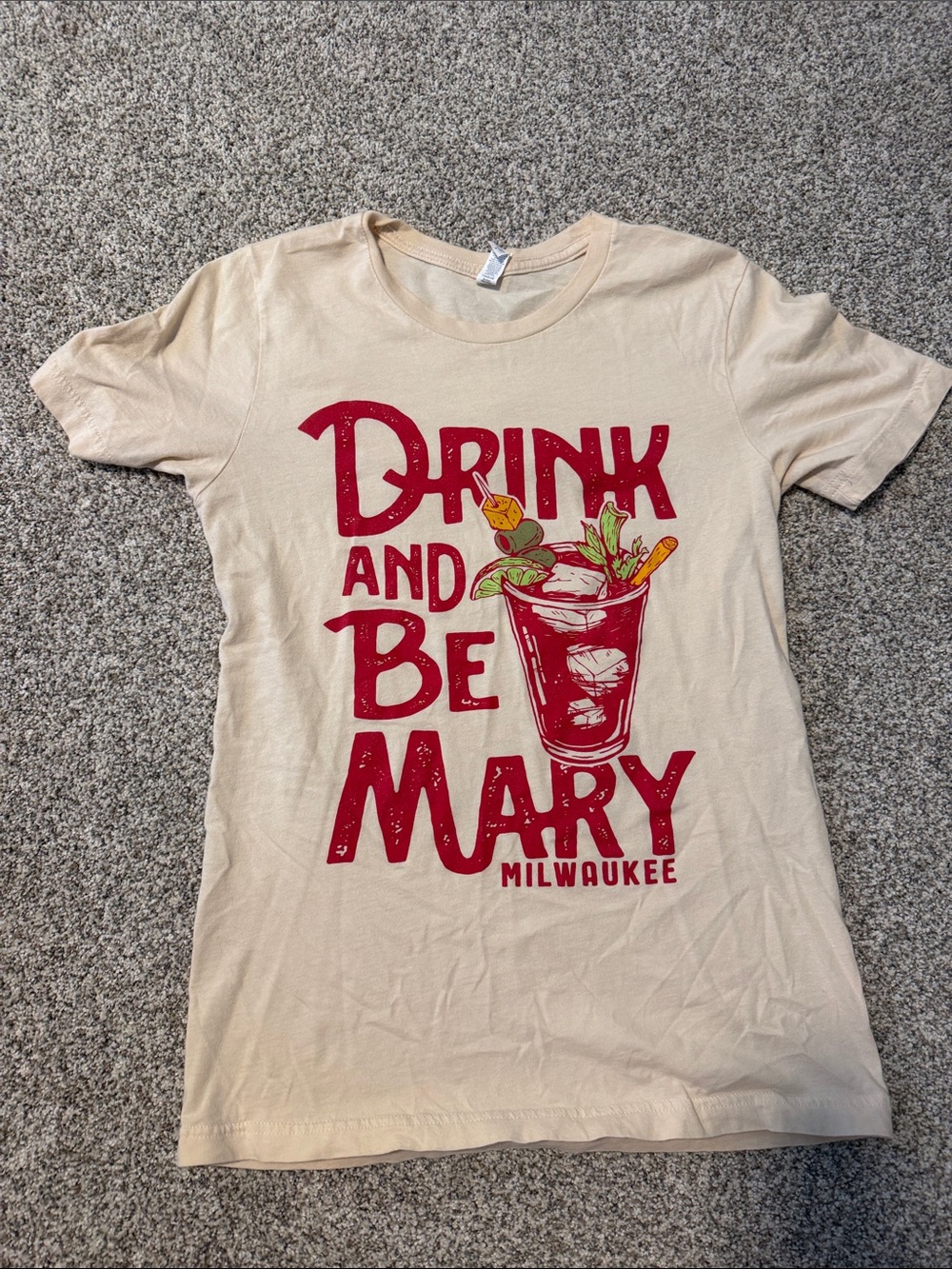 Drink and Be Mary Milwaukee Graphic Tee - Cream with Red Print